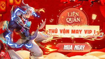 THỬ VẬN MAY LIÊN QUÂN VIP1
